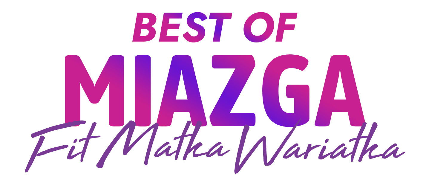 BEST OF MIAZGA — Fit Matka Wariatka